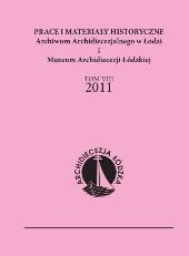 Prace i Materiały Historyczne Archiwum Archidiecezjalnego w Łodzi i Muzeum Archidiecezji Łódzkiej, tom VIII 2011